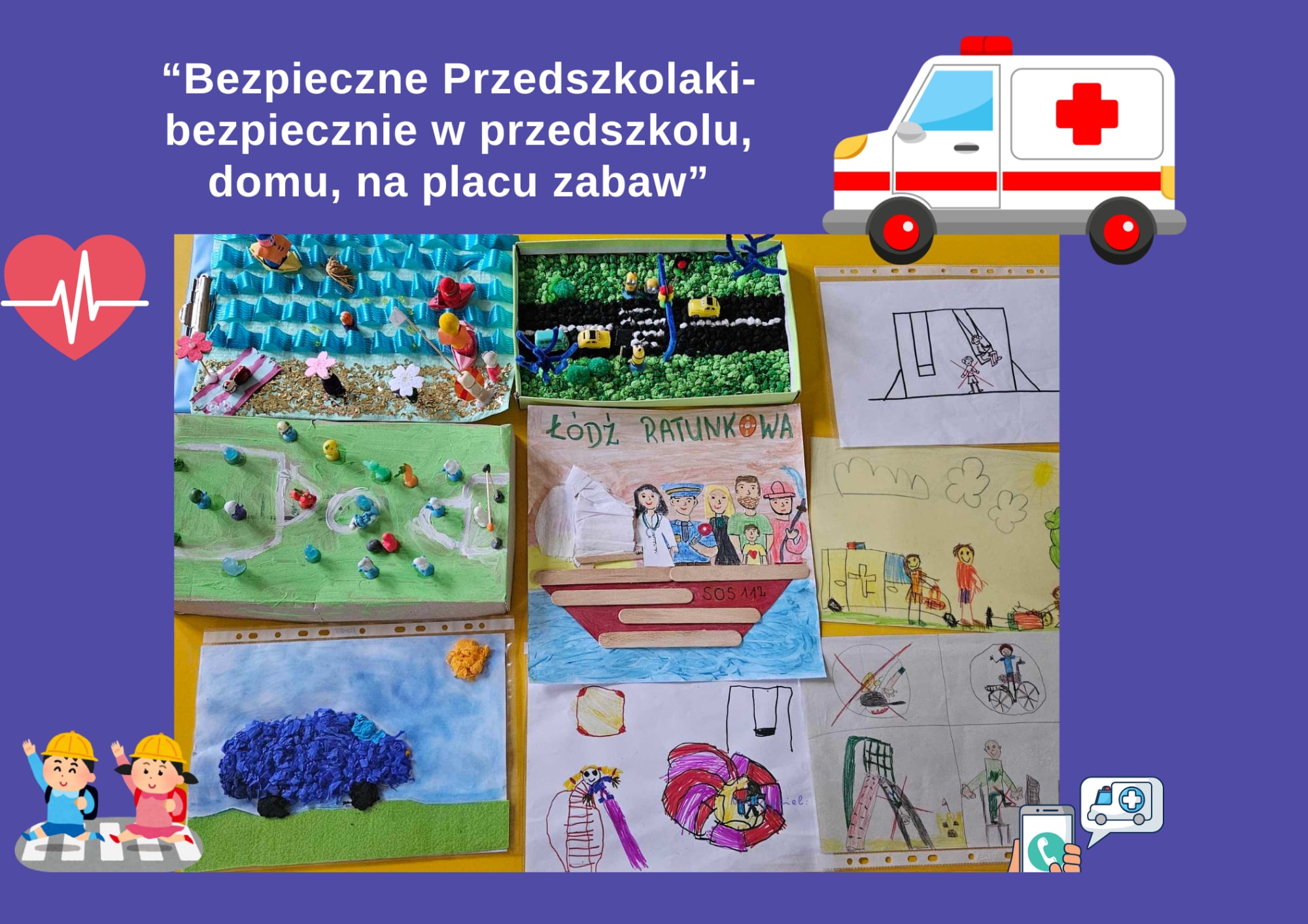 Prace konkursowe "Bezpieczne Przedszkolaki"